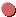 •